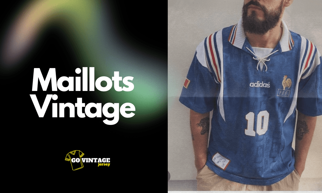 Pourquoi les fans de football adorent les maillots vintage – L’histoire de GoVintageJersey - GovintageJersey