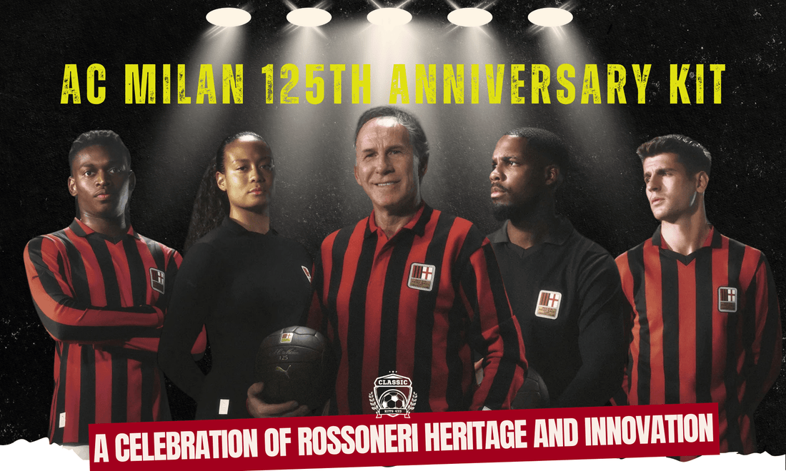 The AC Milan 125th Anniversary Kit: A Must-Have for Every Rossoneri Fan - GovintageJersey