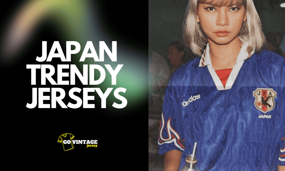 Why Japan's Retro Kits Became a Global Trend ? - GovintageJersey