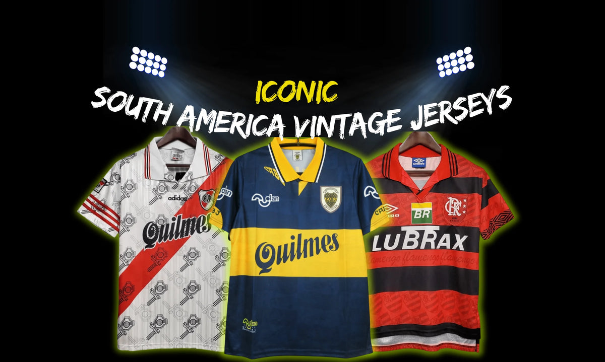 South American Clubs Retro & Vintage Jerseys at GoVintageJersey Store